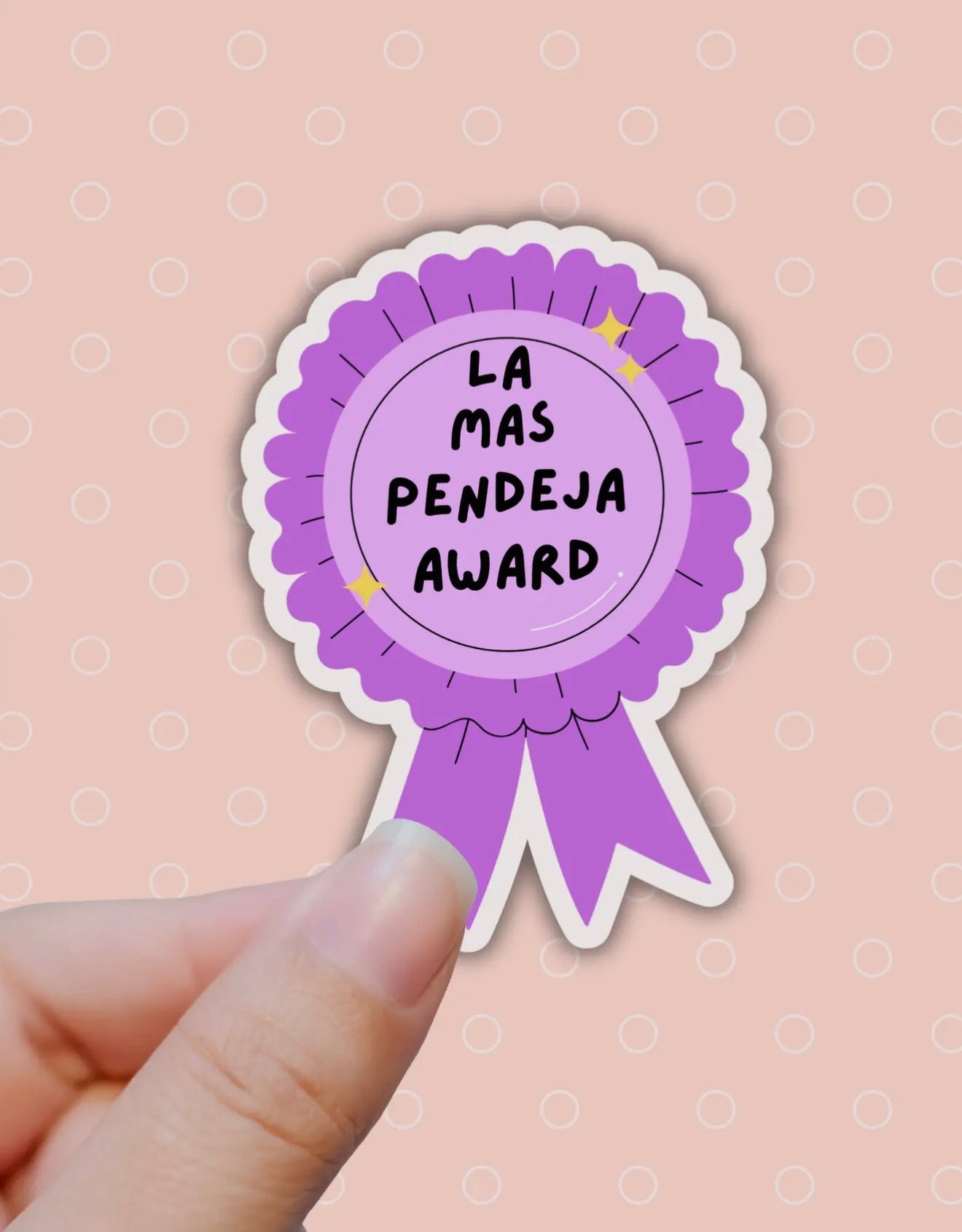 La Mas Pendeja Award Sticker
