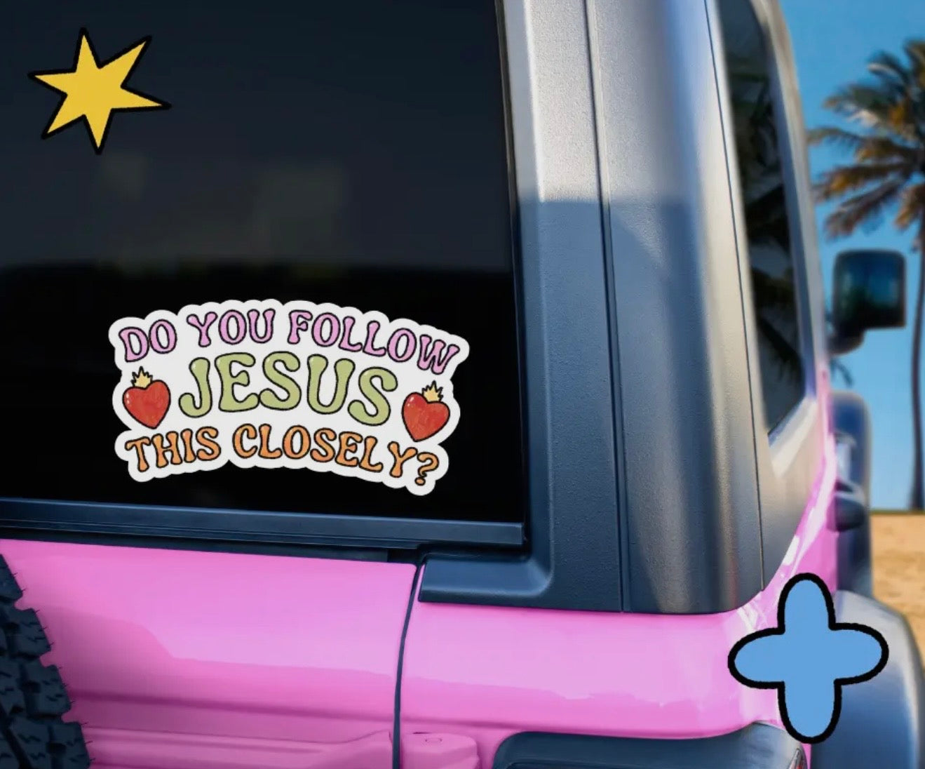 Do you follow Jesus this closely? bumper sticker