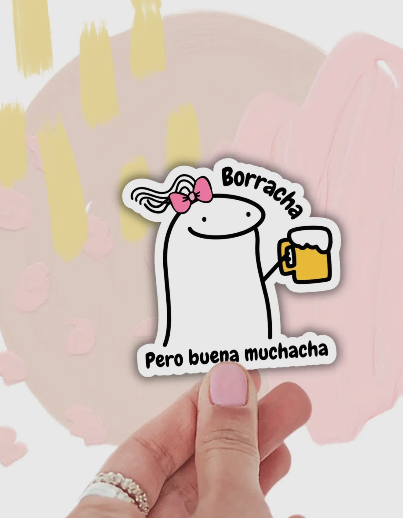 Borracha Pero Buena Muchacha sticker