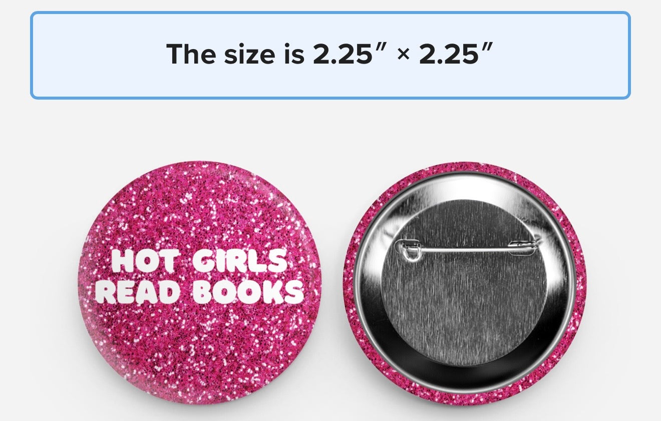 Hot girls read books pin back button