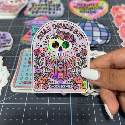 Dead inside sticker